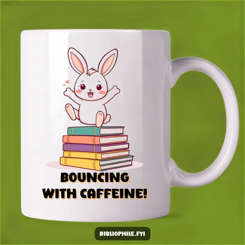 Funny Energetic Rabbit Mug: Bouncing Rabbit Storybooks, Hilarious Reader Gift