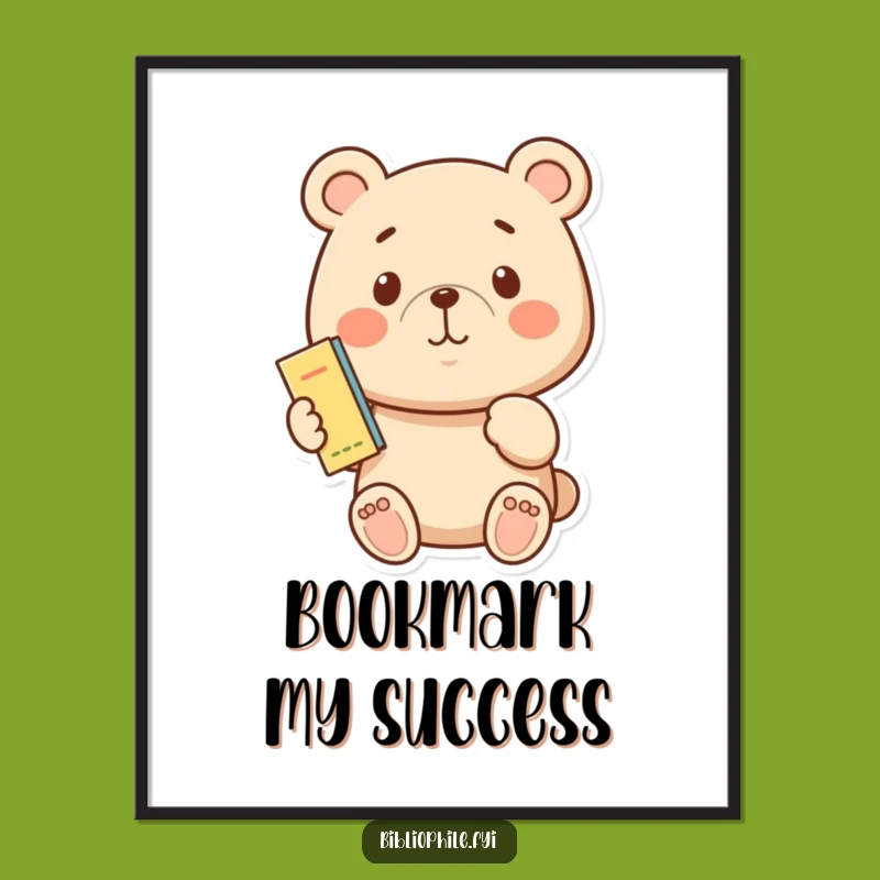 Funny Proud Bear Bookmark Digital Print: Instant Wall Art