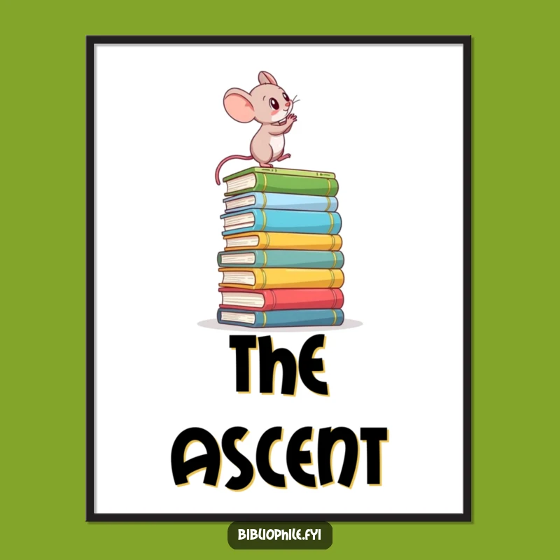 Funny Mouse Digital Art: Book Climber Ambition, Instant Determined Wall Decor