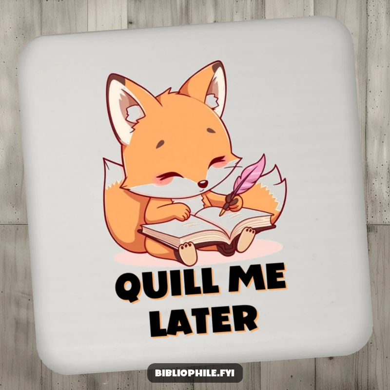 Funny kawaii fox character writing in a journal with a quill, designed on a protective drink coaster.