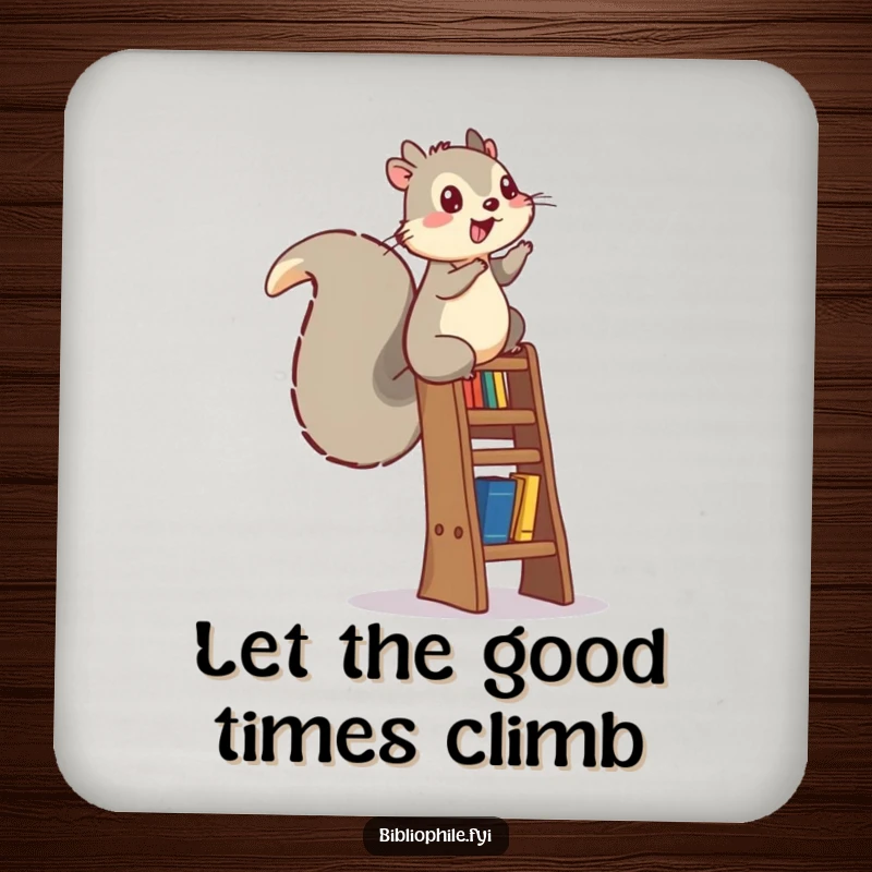 Funny energetic squirrel climbing a bookshelf ladder, designed on a round drink coaster.