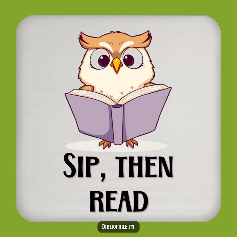 Funny Owl Book Lover Coaster - Enthusiastic Reader Decor