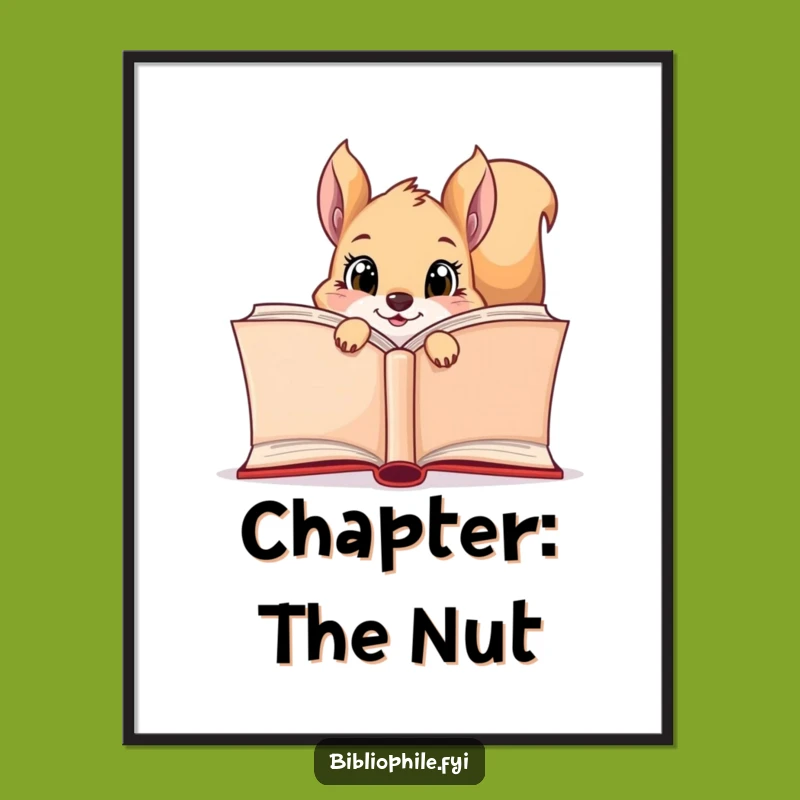 Funny Squirrel Reader Poster: Curious Squirrel Book Art Print, Charming Funny Gift for Decor