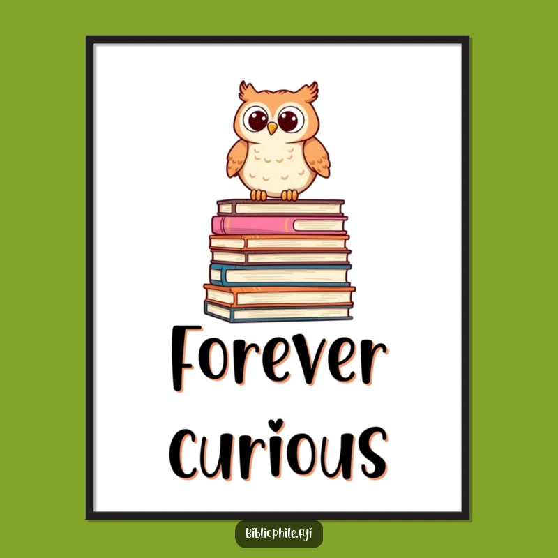 Funny Owl Poster: Cute Owl on Books Wall Art, Hilarious Decor Gift