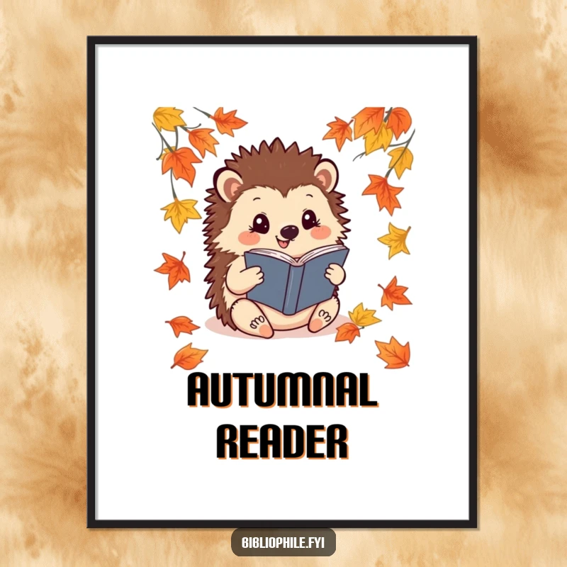 Funny Hedgehog Poster: A cheerful hedgehog reads a book, surrounded by fallen leaves, ideal for cozy autumn decor.