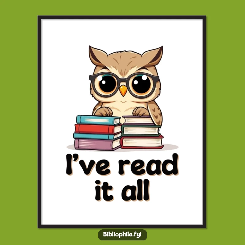 Funny Owl Poster: Wise Words and Whimsy for Your Wall Decor