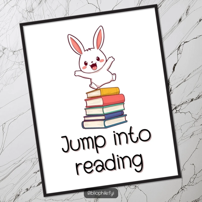 Funny poster featuring a cute rabbit character enthusiastically leaping over a stack of novels, perfect for bookish wall art.