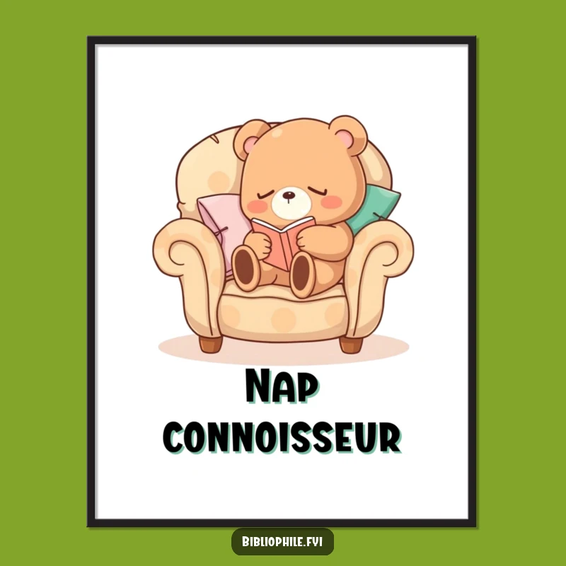 Funny Sleepy Bear Poster: Cozy Bear Reading Art, Hilarious Decor Gift