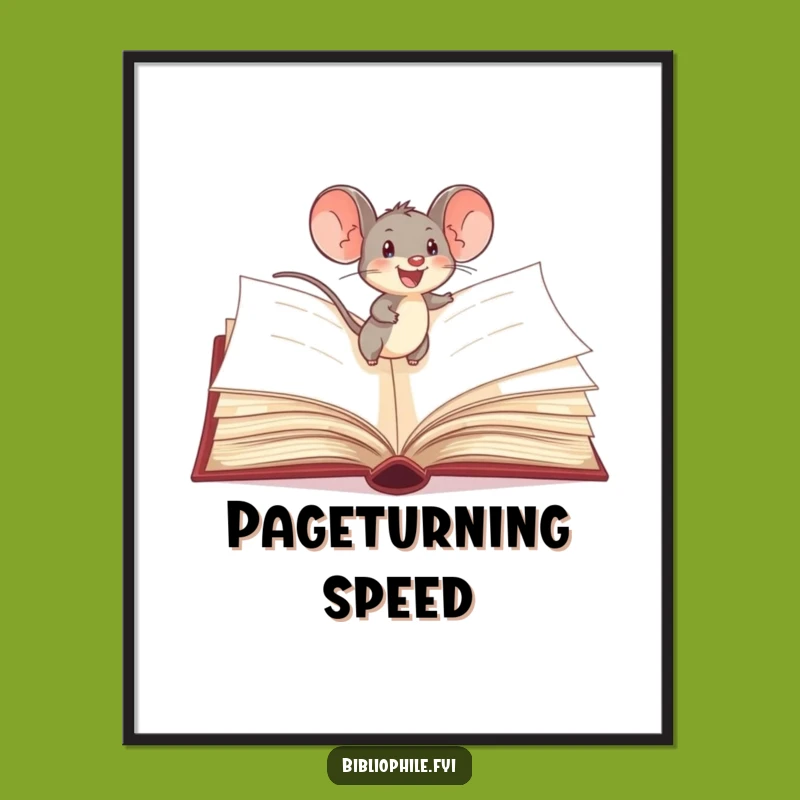 Funny Mouse Storybook Poster: Tiny Adventure Art, Whimsical Funny Gift Decor