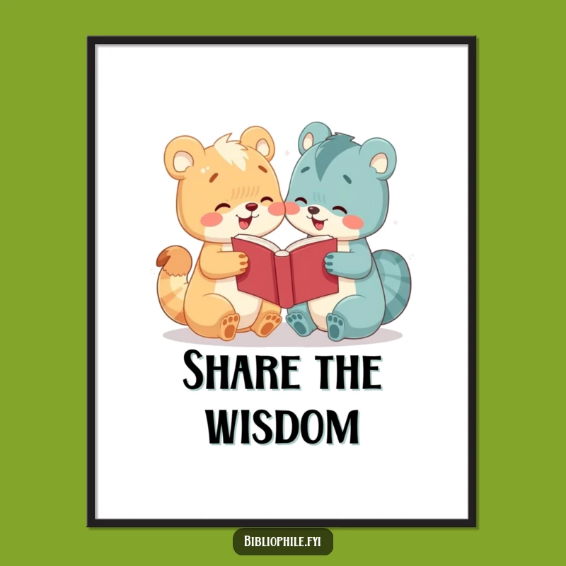 Funny Art Print: Cute Animal Enthusiastic Book Sharing Poster Gift for Shelves