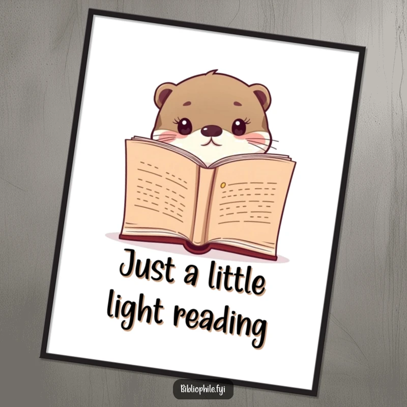 Funny Free Printable Wall Art: A curious otter peeking from behind a novel, perfect for a reading nook.