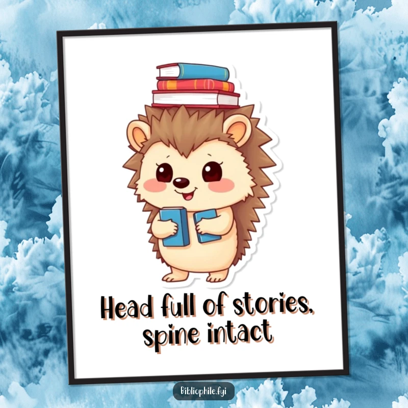 Funny Free Printable Wall Art: A playful hedgehog perfectly balances a stack of books on its head, quirky downloadable art.