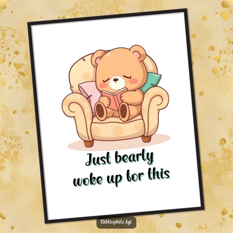 Funny Free Printable Sleepy Bear Wall Art: A sleepy bear reading comfortably in a pillow armchair. Downloadable art.