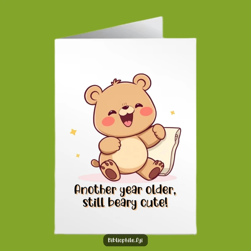Free Printable Bear Birthday Card: Funny Downloadable Gift for Him or Her