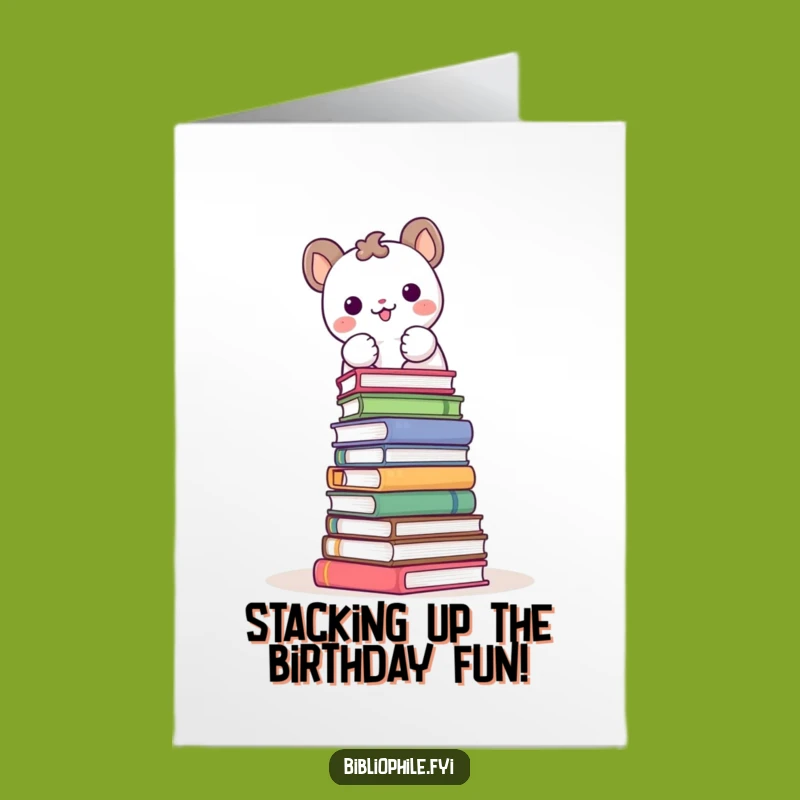 Free Printable Birthday Card: Animal Book Tower, Hilarious Downloadable Gift