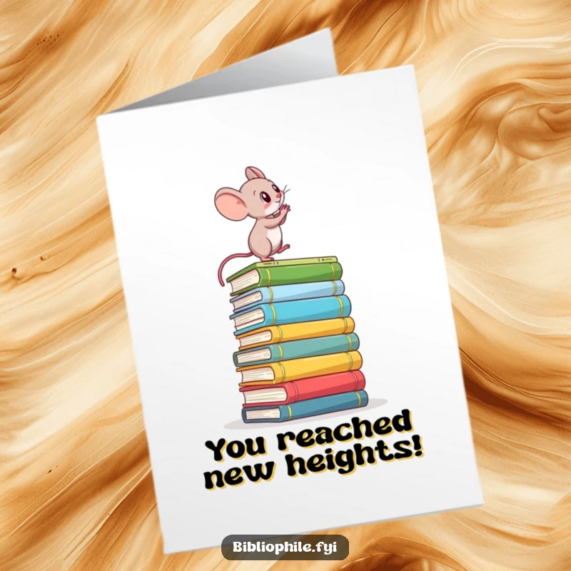 Funny Free Printable Congratulations Card: Determined mouse climbing a stack of books, celebrating a big win.