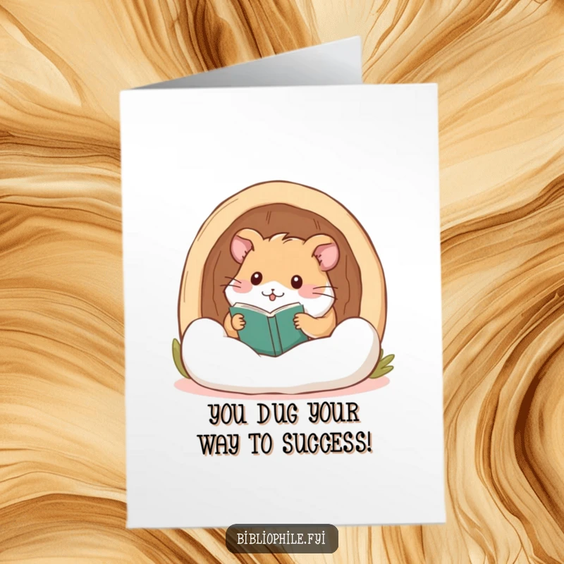Funny Free Printable Congratulations Card: Adorable hamster nestled in a reading nook, looking pleased with a recent success.