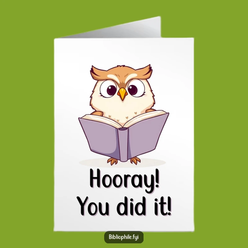 Free Printable Owl Congratulations Card - Celebrate Wins with Bookish Humor!