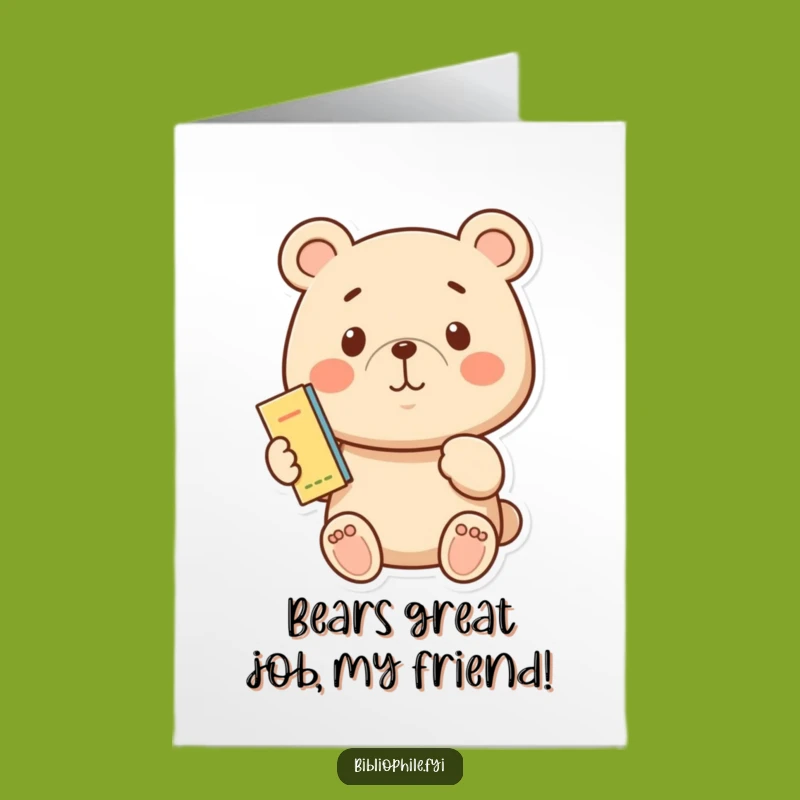 Victorious Free Printable Congrats Card: Bear with Bookmark, a Proud Downloadable Gift