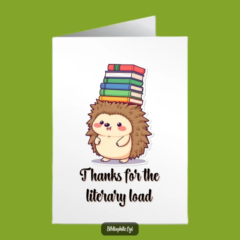 Free Printable Thank You Card: Hedgehog Book Tower Funny Downloadable Gift
