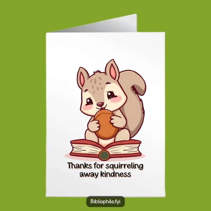 Free Printable Thank You Card: Squirrel's Nutty Gesture, DIY Gift!