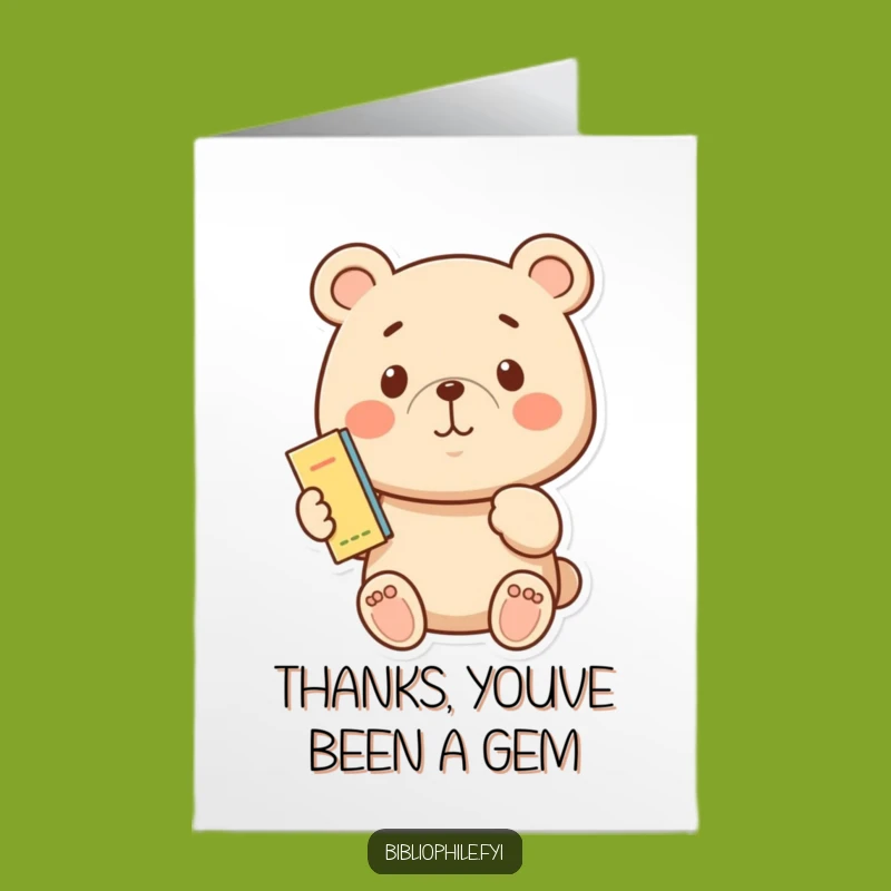 Grateful Free Printable Thank You Card: Bear with Bookmark, a Heartfelt Downloadable Gift