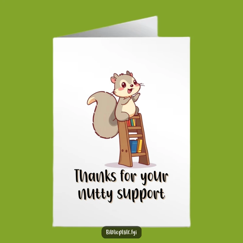 Grateful Free Printable Thank You Card: Squirrel Climbing Books, a Lively Downloadable Gift