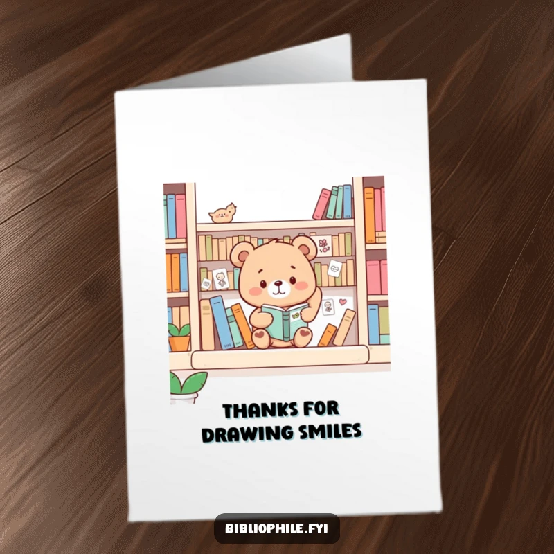 Funny Free Printable Thank You Card: A cute bear decorating a bookshelf with small drawings, expressing thanks.
