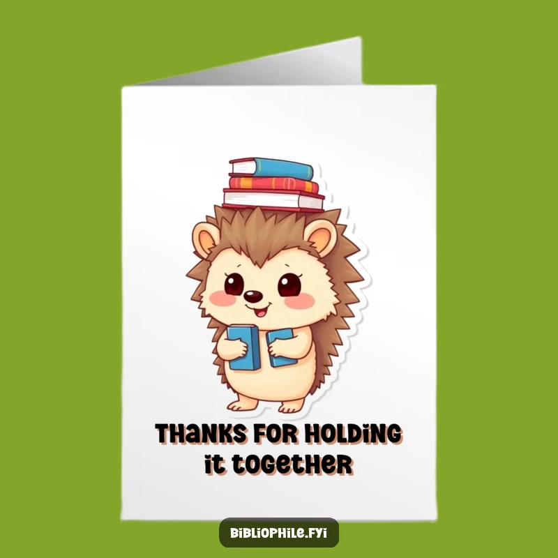 Free Printable Thank You Card: Hedgehog's Bookish Thanks, Fun DIY Gift!