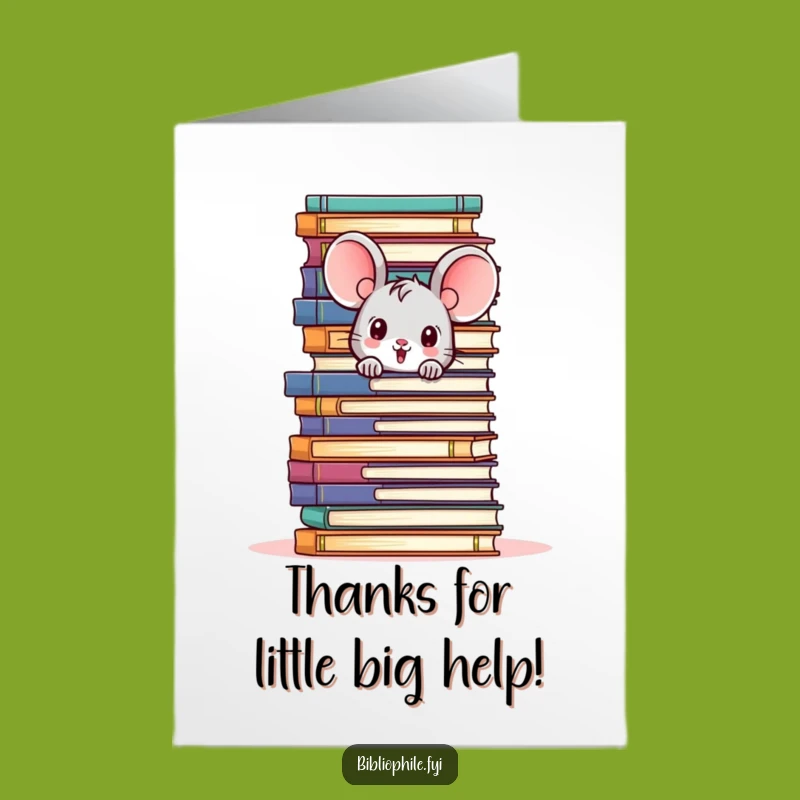 Free Printable Mouse Thank You Card - A Little Mouse with Big Thanks!