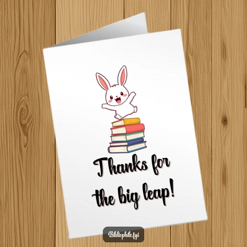 Funny Free Printable Thank You Card showing a cute rabbit energetically leaping over a pile of books, expressing thanks.