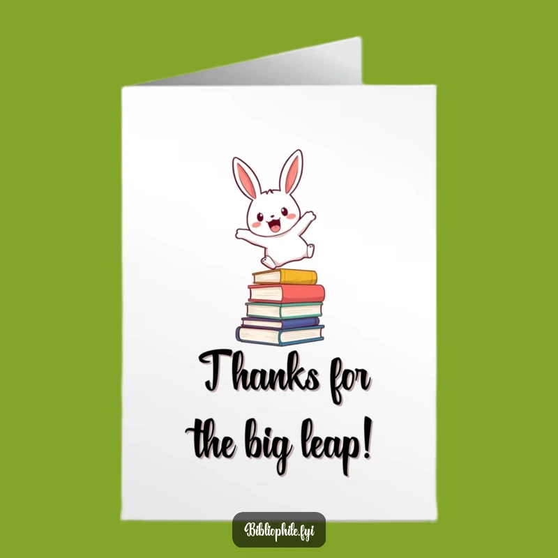 Free Printable Rabbit Thank You Card - Leap for Joy with This Bookish Note!