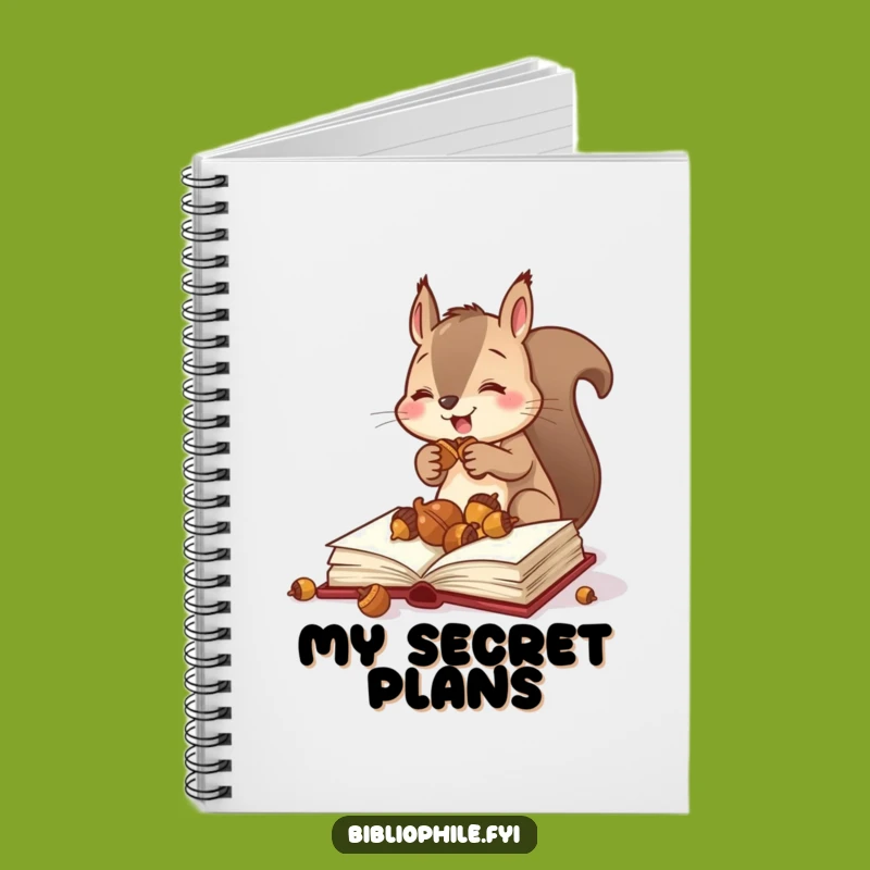 Funny Squirrel Planner Notebook: Jot Down Your Prepared Plans