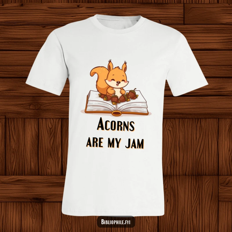 Funny Squirrel T-Shirt featuring a happy squirrel character burying acorns within the pages of a large hardcover book, perfect for readers.