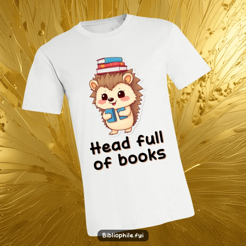 Funny t-shirt showing a playful hedgehog balancing a tower of books on its head, celebrating knowledge.