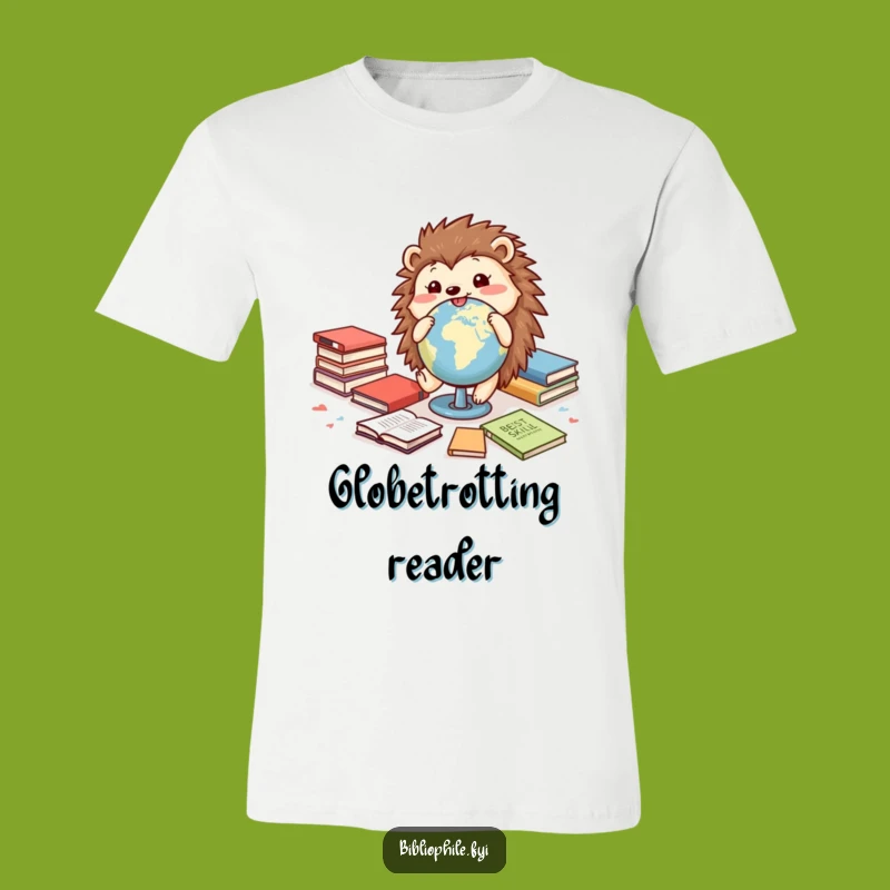 Funny Hedgehog T-Shirt: Globe Roller Fun, Cheerful Explorer Tee for Him or Her